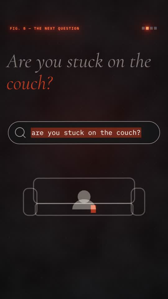 Are you stuck on the couch?
