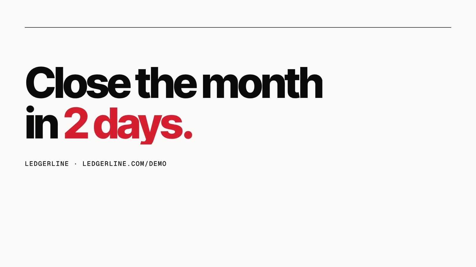 CTA: “Close the month in 2 days.”